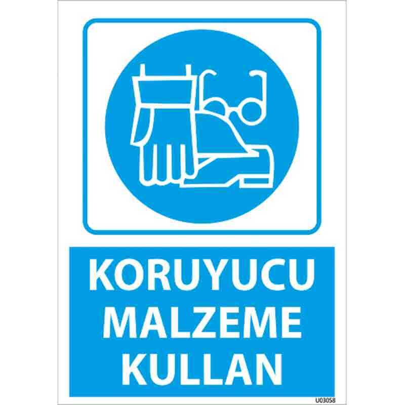 Koruyucu Malzeme Kullan Uyarı Levhası U03058