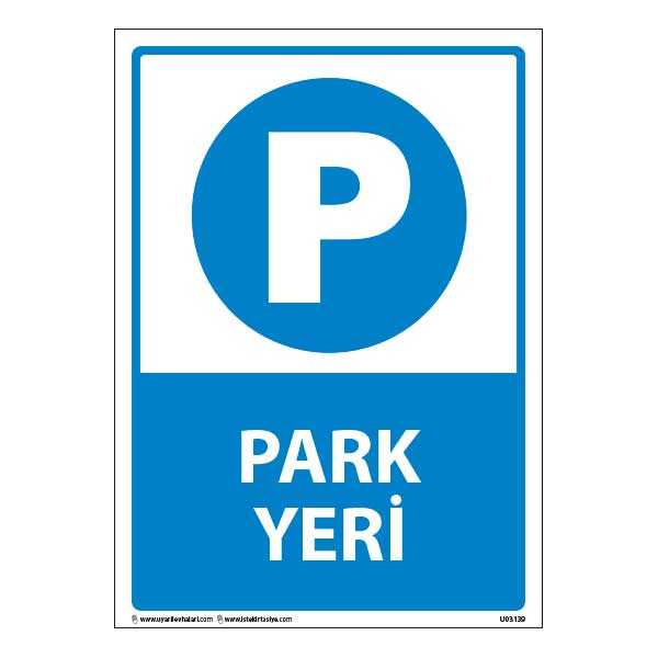 Park Yeri Uyarı Levhası 25X35 3mm U03139