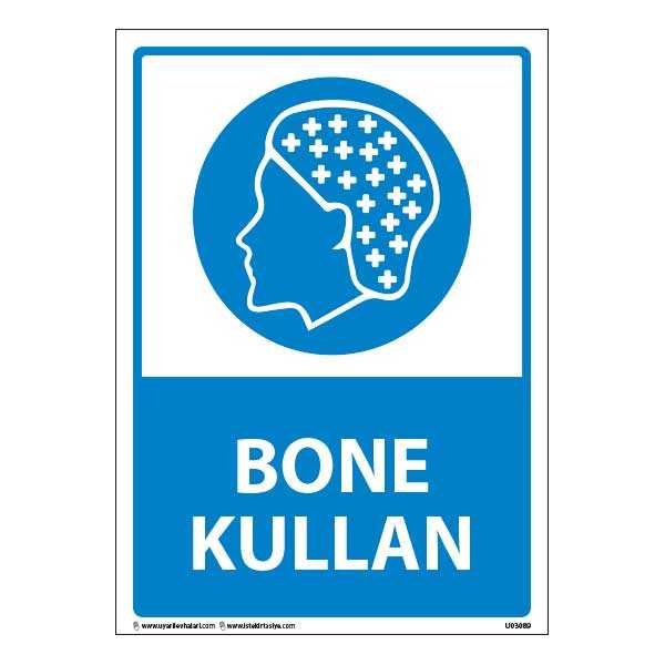 Bone Kullan Uyarı Levhası 25X35 3mm U03089