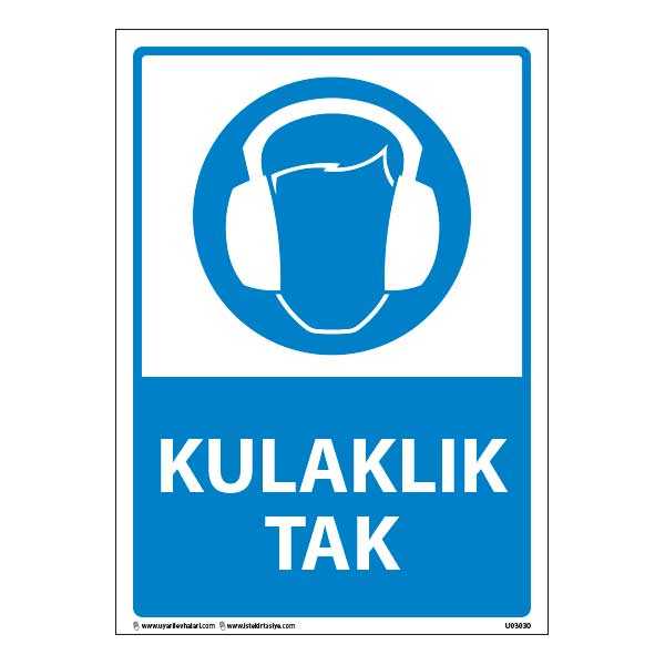 Kulaklık Tak Uyarı Levhası 25X35 3mm U03030