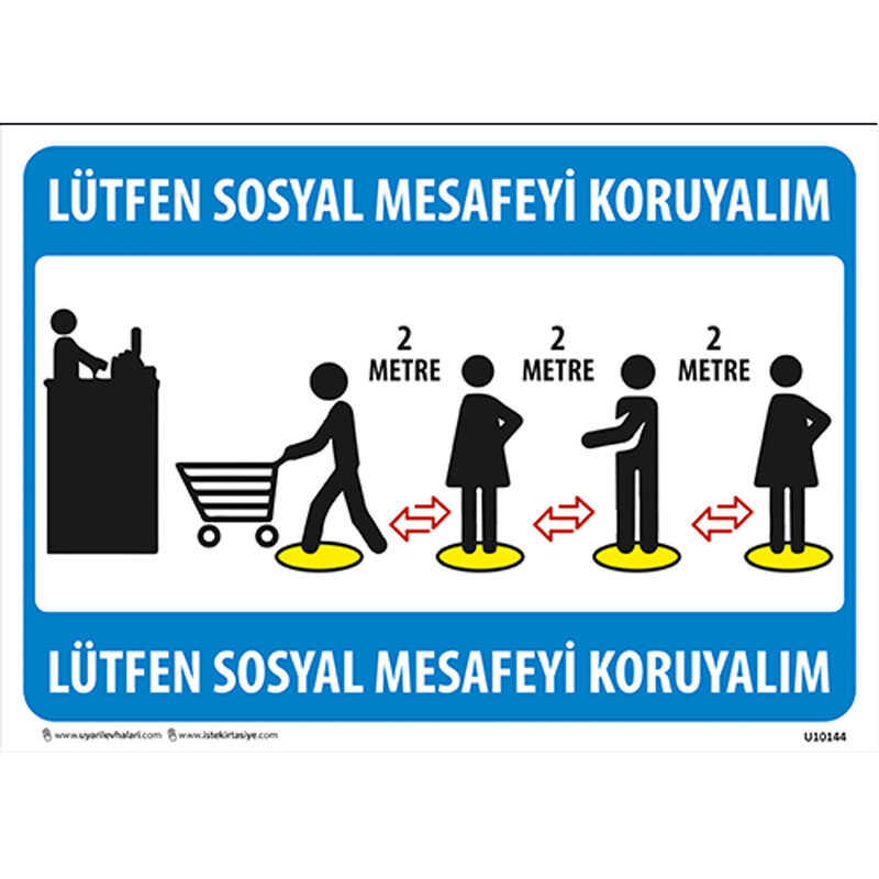 Lütfen Sosyal Mesafeyi Koruyalım Uyarı Levhası U10144