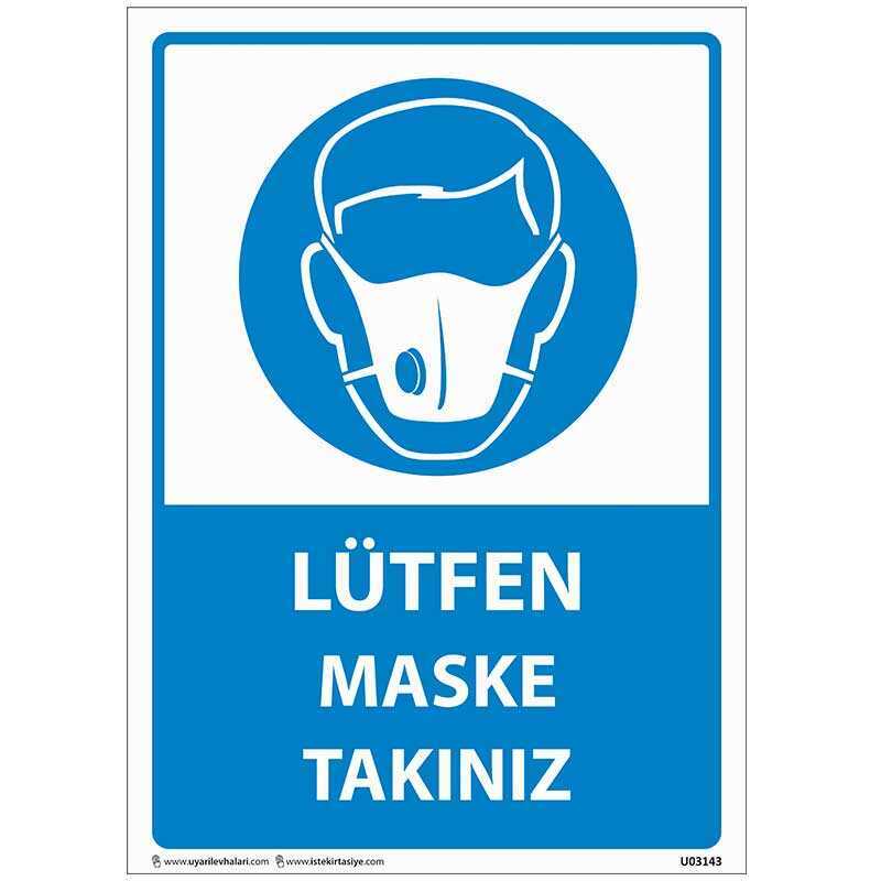 Lütfen Maske Takınız Uyarı Levhası U03143