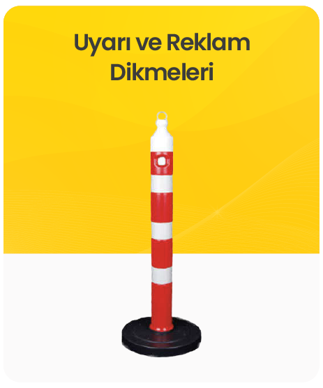 Uyarı ve Reklam Dikmeleri kategorisi için resim