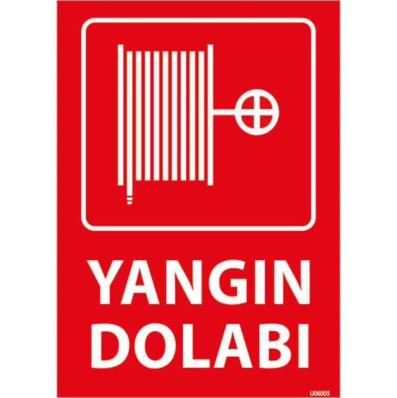 Yangın Dolabı Uyarı Levhası U06003